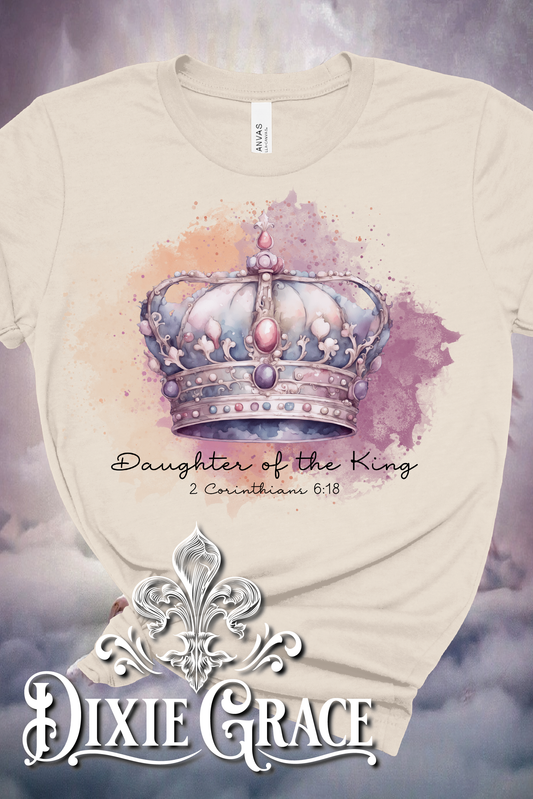 Daughter of the King - Natural - Sweatshirt Option - Graphic Tee