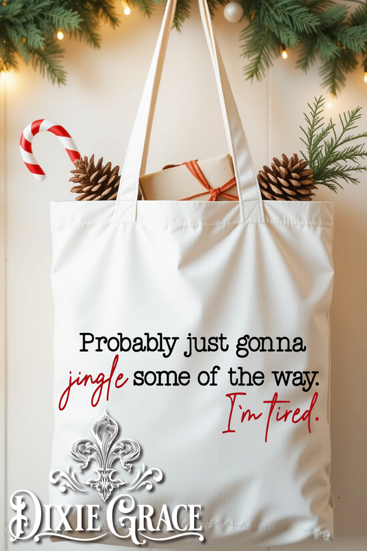Gonna Jingle Some of the Way - Canvas - Tote Bag