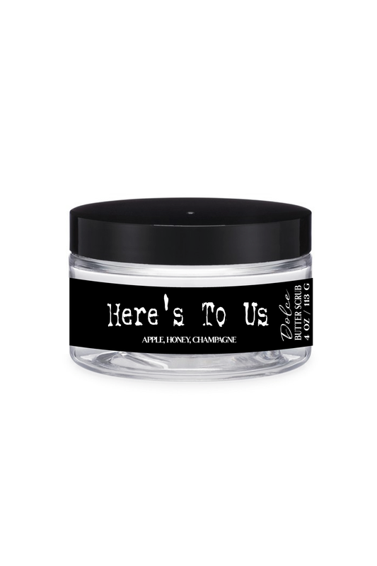 Here's To Us - Dolce (Sugar) Butter Scrub