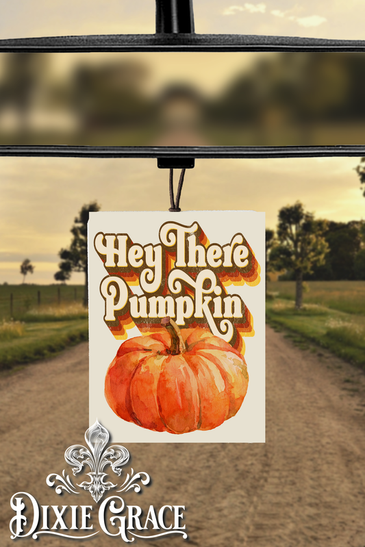 Hey There Pumpkin - Air Freshener