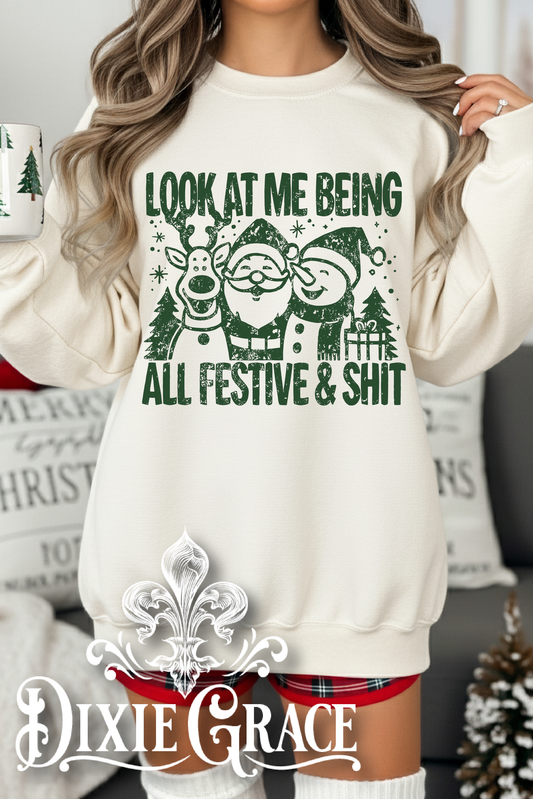 Look At Me Being All Festive and Shit - Cream/Natural - Youth, Long Sleeve, Sweatshirt Option - Graphic Tee