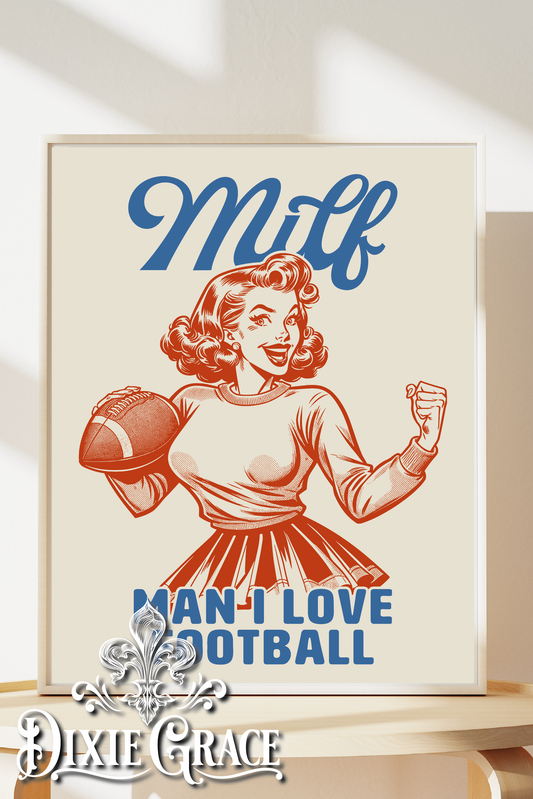 MILF - Man I Love Football - Two Sizes - Wooden Box Sign