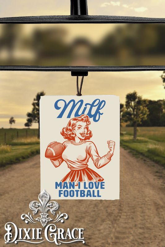 MILF - Man I Love Football - Air Freshener