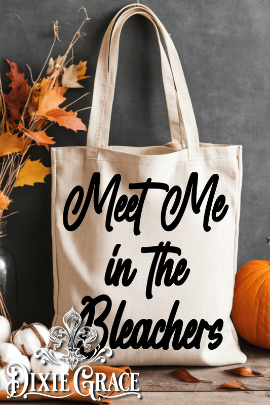 Meet Me In The Bleachers - Gift - Canvas - Two Options - Tote Bag