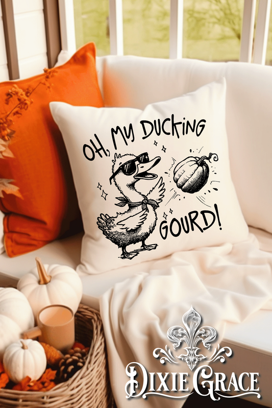 Oh My Ducking Gourd - Includes Insert - Throw Pillow