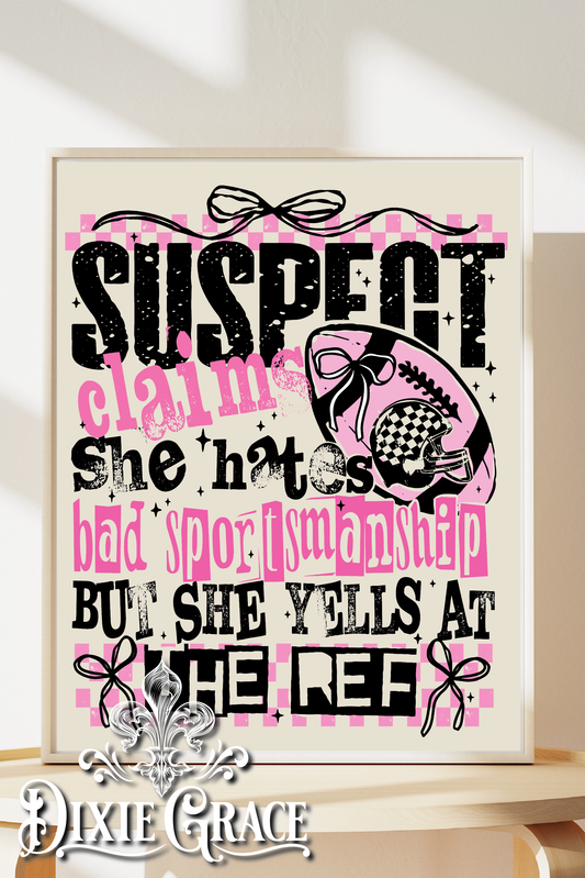 Suspect Claims Ref Football - Two Sizes - Wooden Box Sign