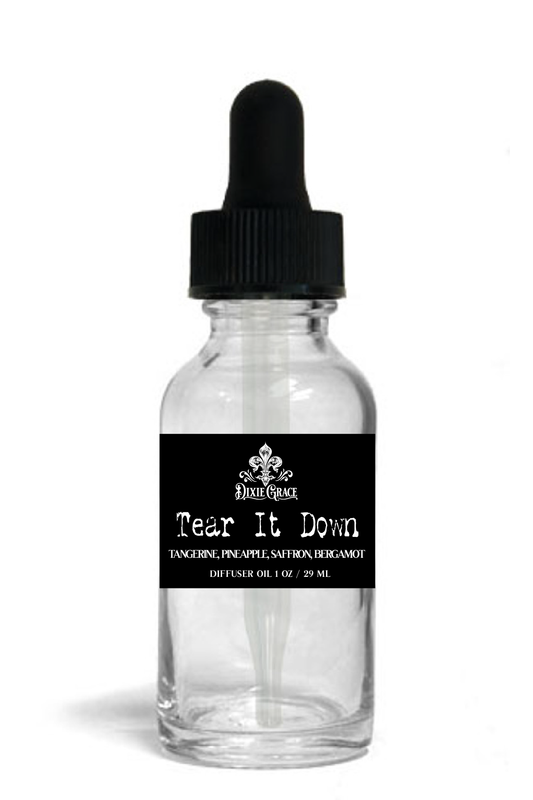 Tear It Down - Diffuser Oil - Two Size Options