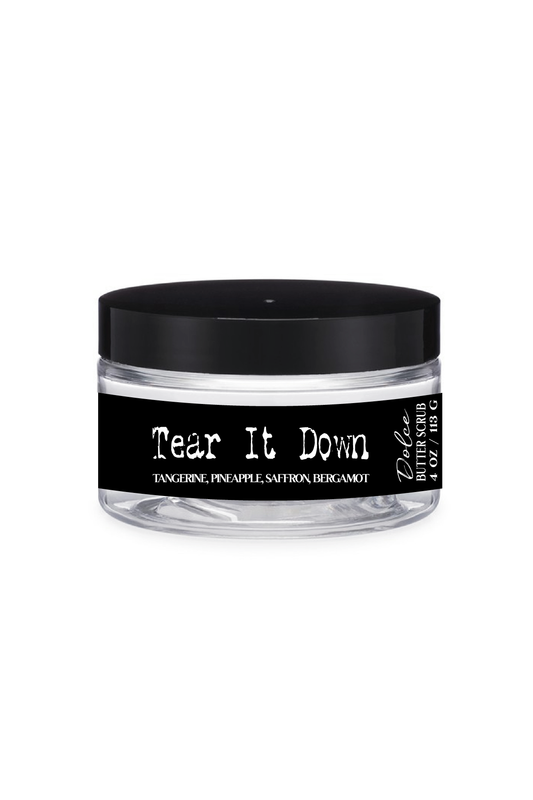 Tear It Down - Dolce (Sugar) Butter Scrub