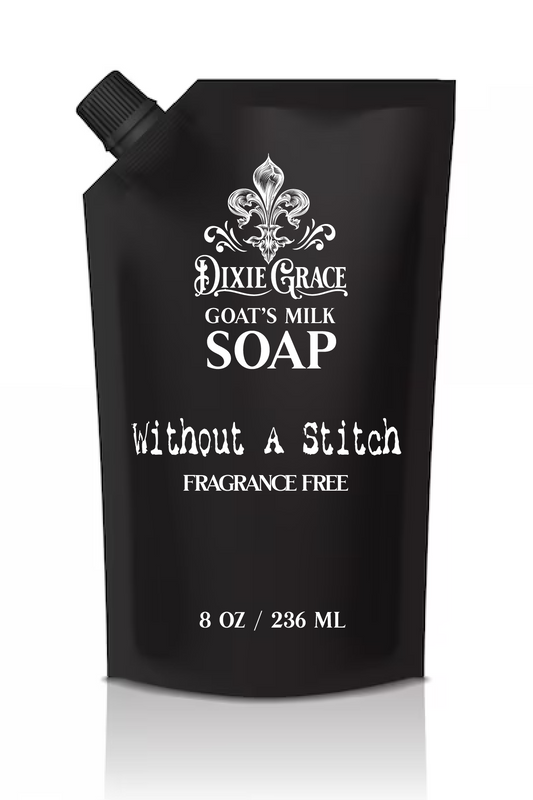 Without A Stitch (Fragrance Free) - Goat's Milk Soap - Refill Bag
