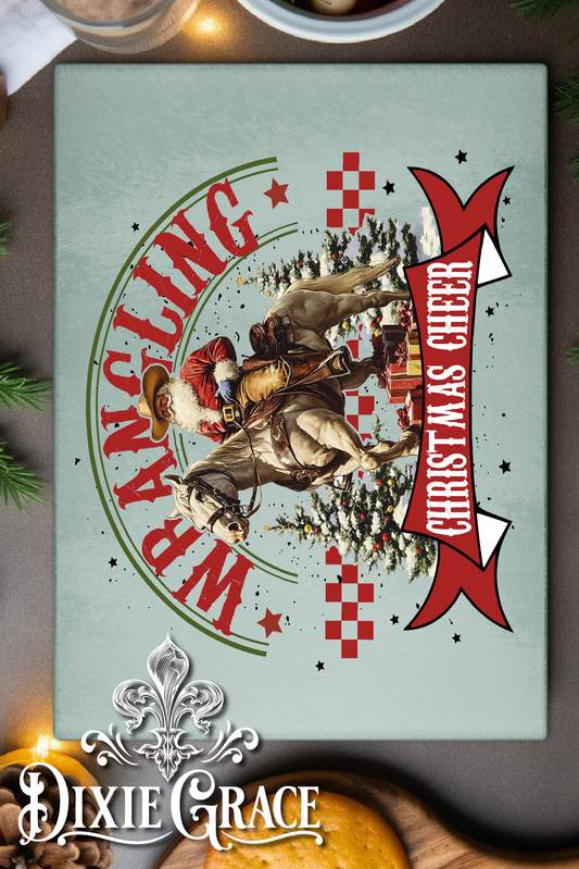 Wranglin Christmas Cheer - Glass Cutting/Charcuterie Board