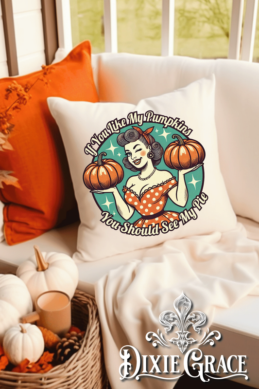 You Should See My Pie - Includes Insert - Throw Pillow
