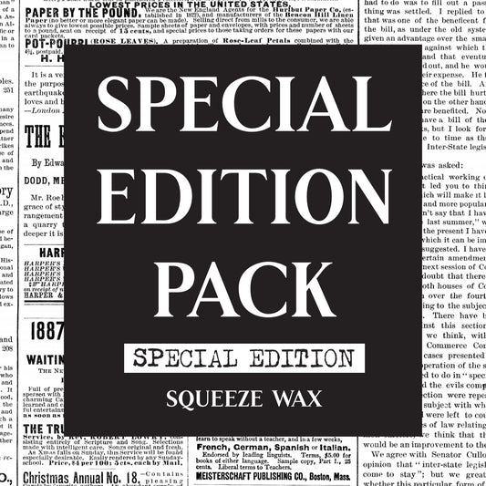 Special Edition Pack - Squeeze Wax